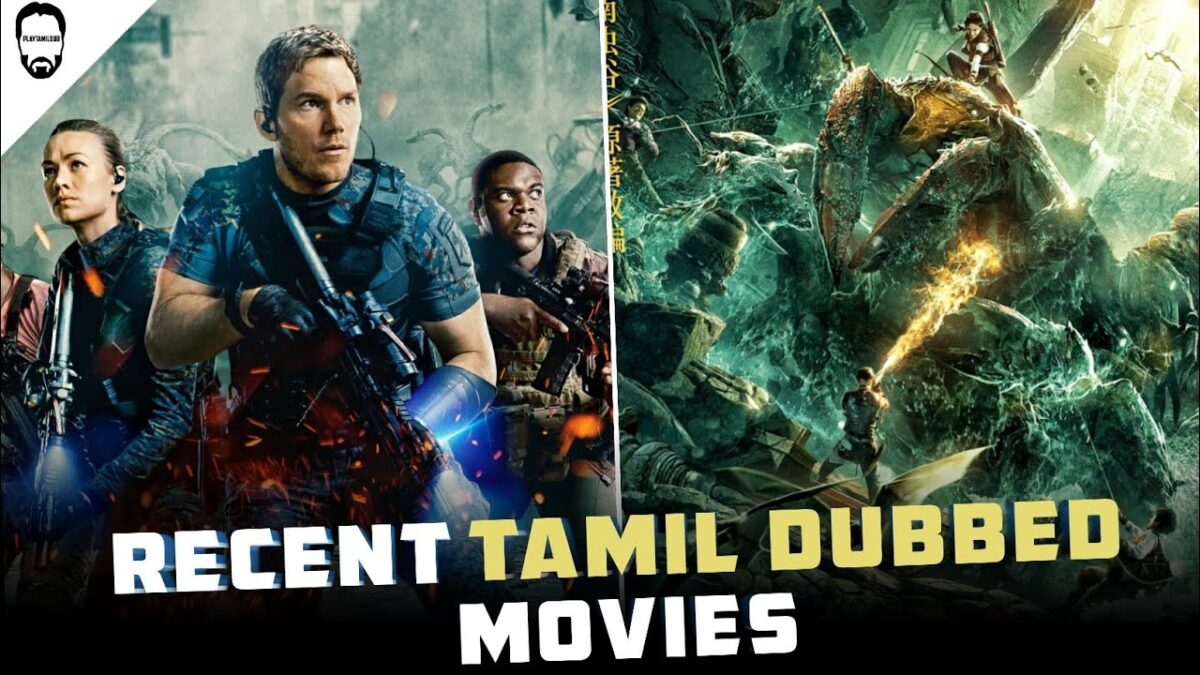 Tamil Dubbed Movies Download Ultimate Guide The Tech Chart